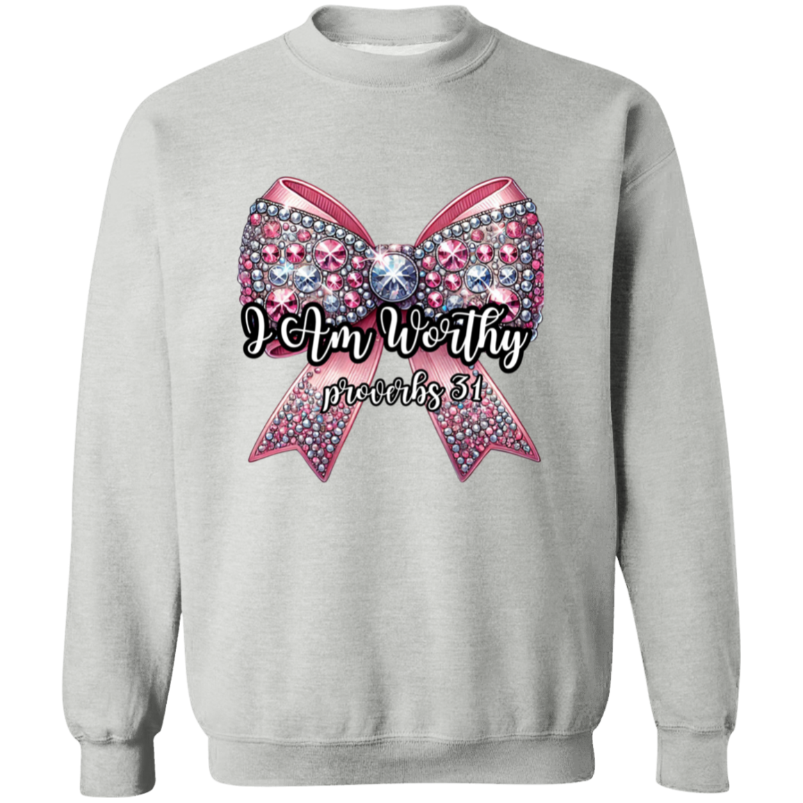 I Am Worthy Pink Bling Bow Valentine's Day Pullover Sweatshirt