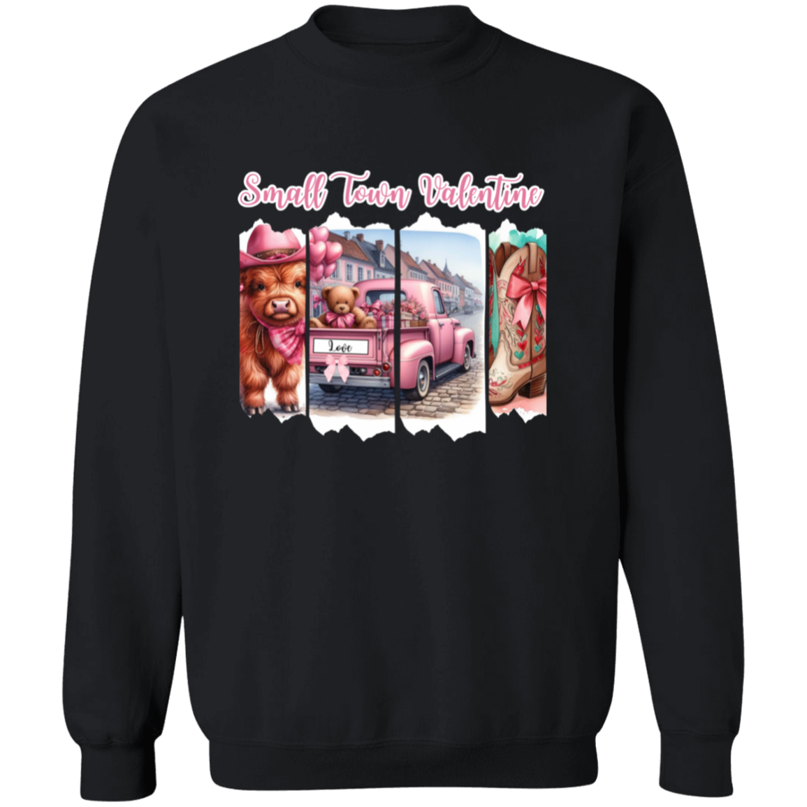 Small Town Valentine Sweatshirt