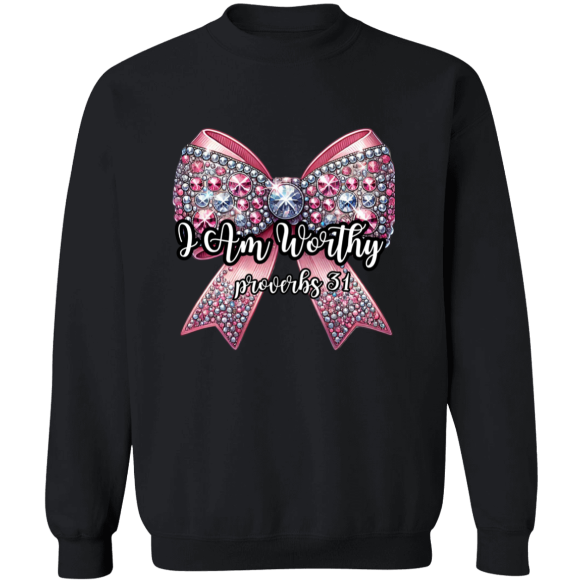 I Am Worthy Pink Bling Bow Valentine's Day Pullover Sweatshirt
