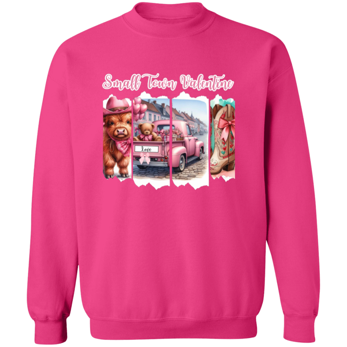 Small Town Valentine Sweatshirt
