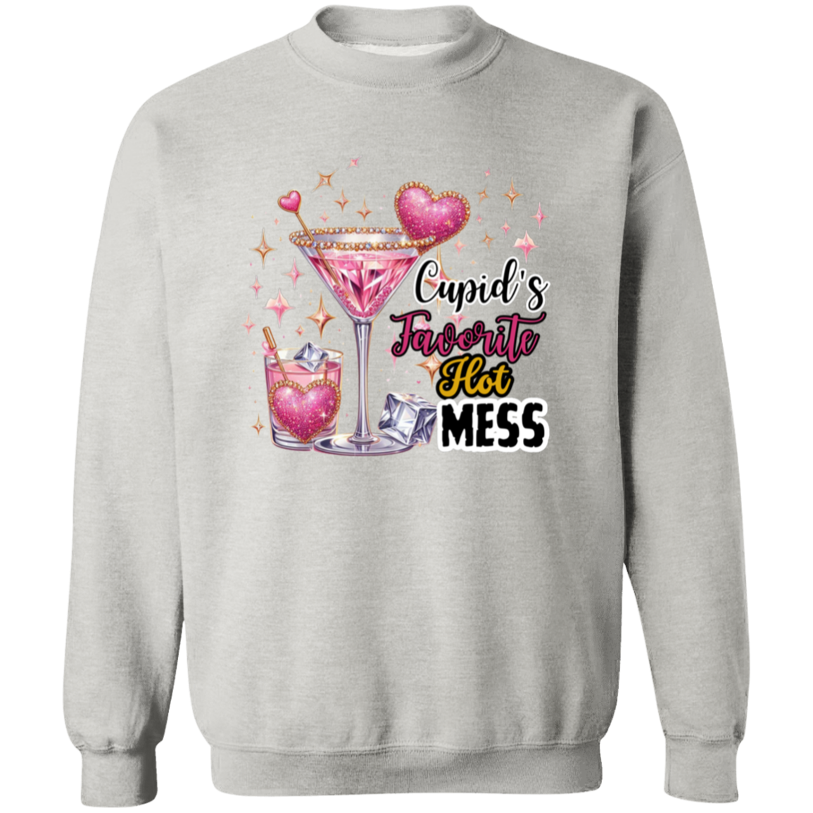 Cupid's Favorite Hot Mess Funny Valentine's Sweatshirt