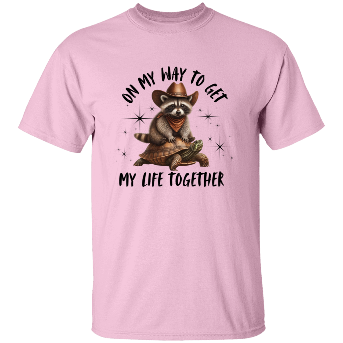On My Way To Get My Life Together Funny T-Shirt