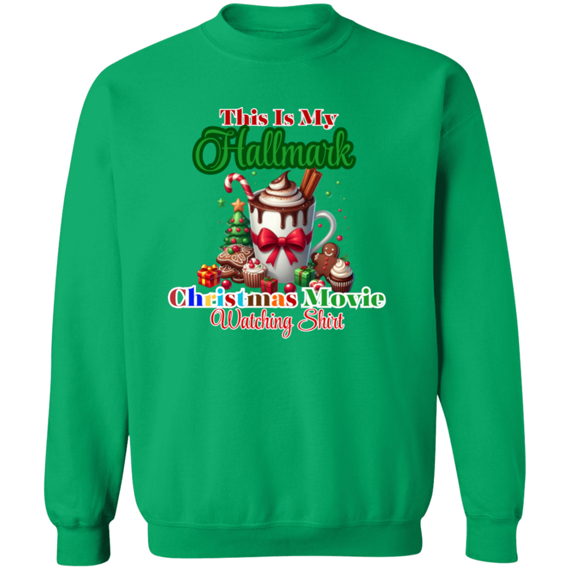 Christmas Movie Watching Crewneck Pullover Sweatshirt