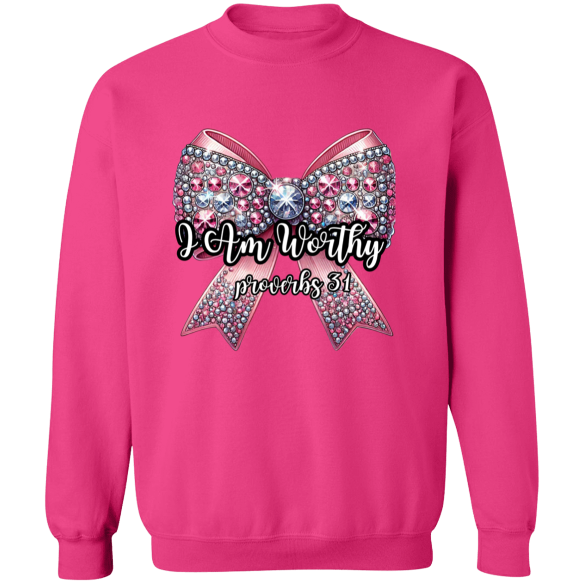 I Am Worthy Pink Bling Bow Valentine's Day Pullover Sweatshirt