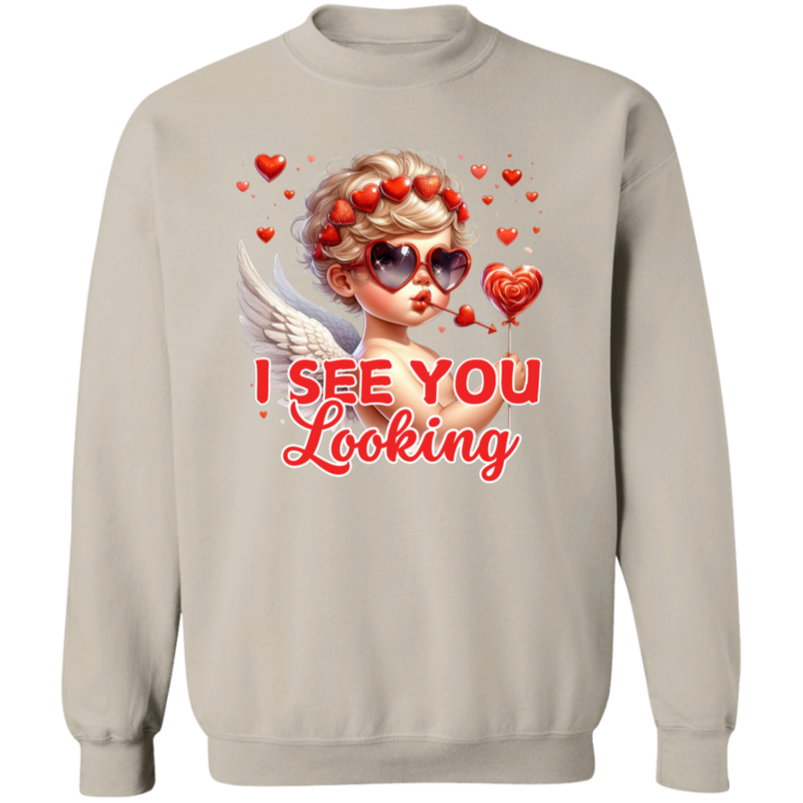 I See You Looking Funny Valentine's Day Sweatshirt