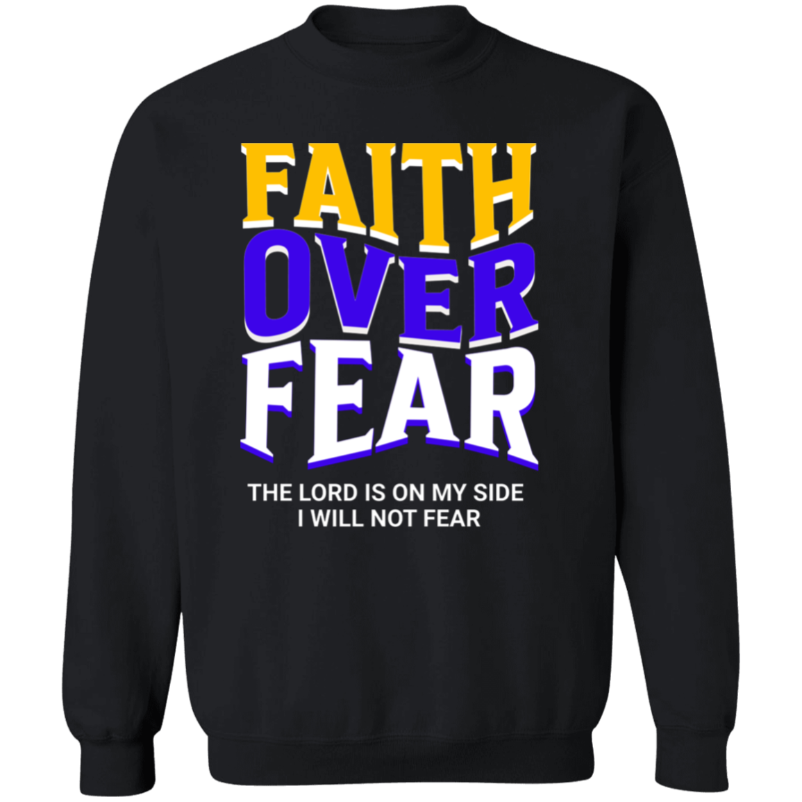 Faith Over Fear Gold Sweatshirt