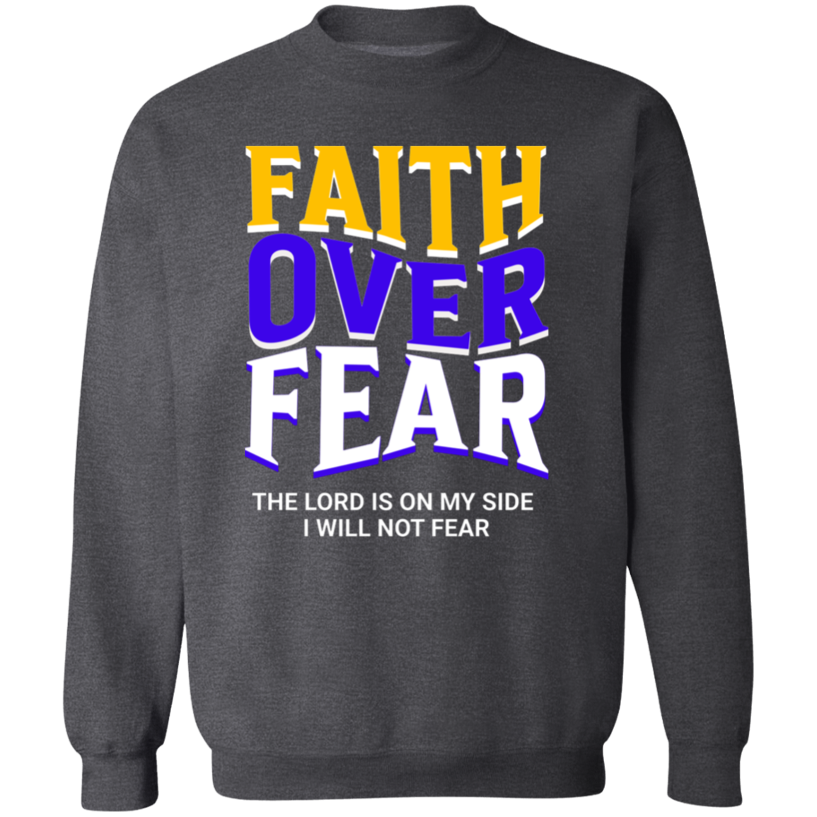Faith Over Fear Gold Sweatshirt