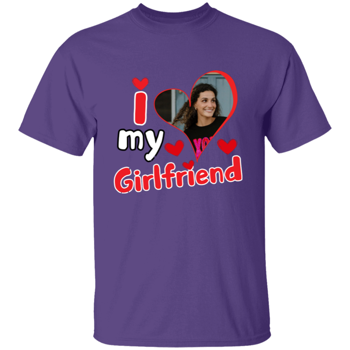 I Love My Girlfriend Custom T-Shirt
