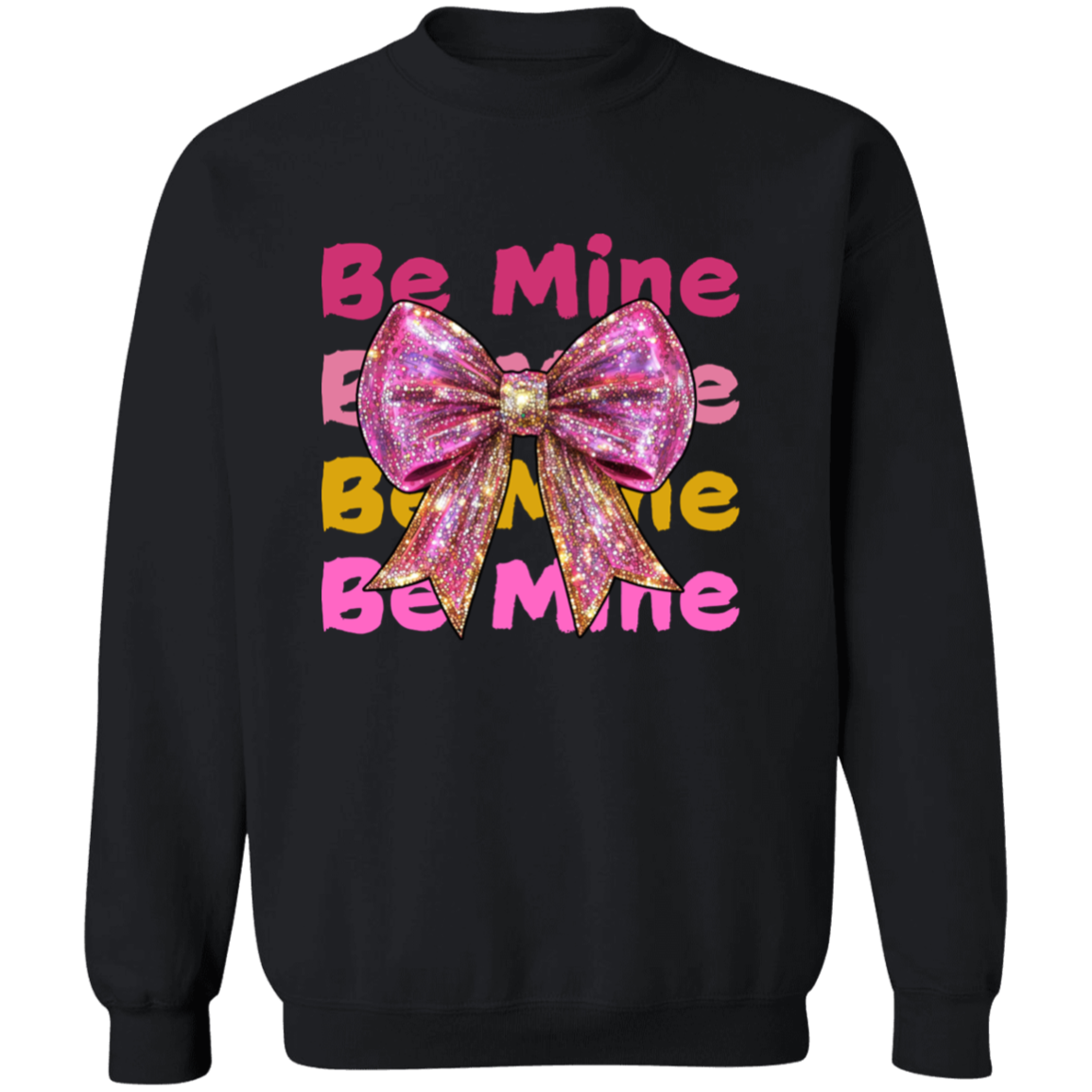 Valentine's Day Be Mine Crewneck Pullover Sweatshirt