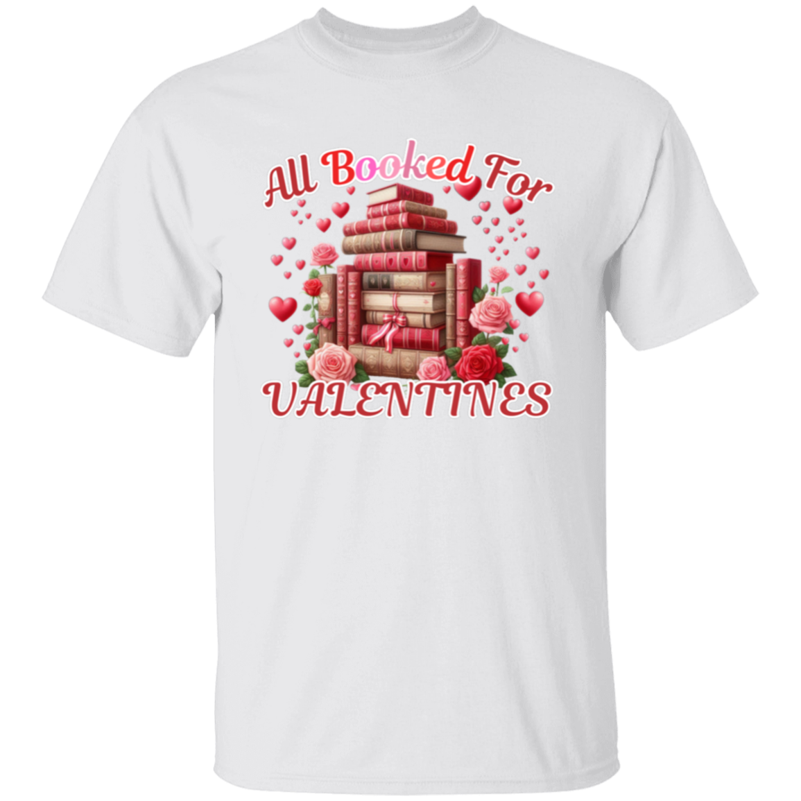 All Booked For Valentines T-Shirt