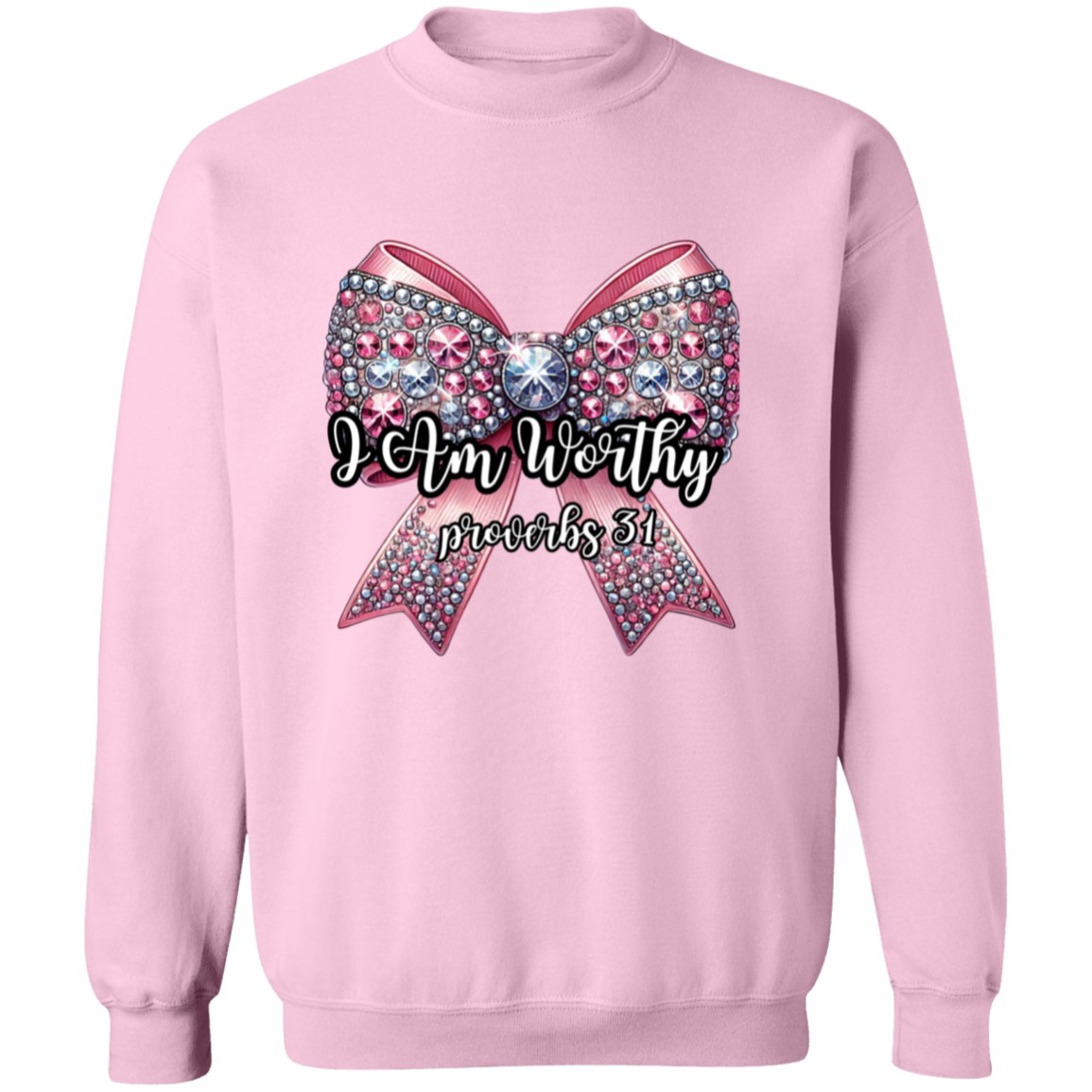 I Am Worthy Pink Bling Bow Valentine's Day Pullover Sweatshirt