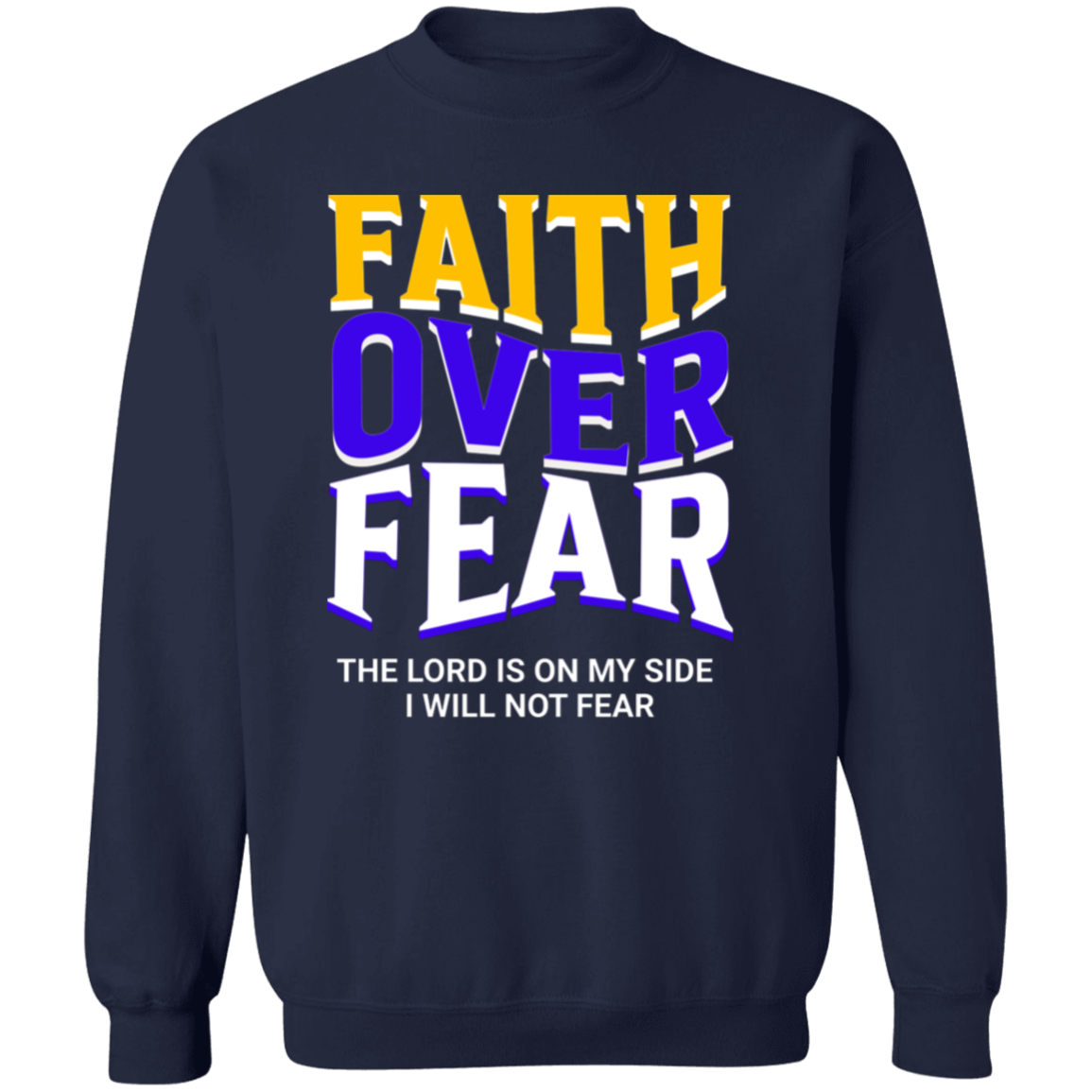 Faith Over Fear Gold Sweatshirt