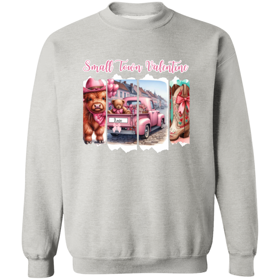 Small Town Valentine Sweatshirt