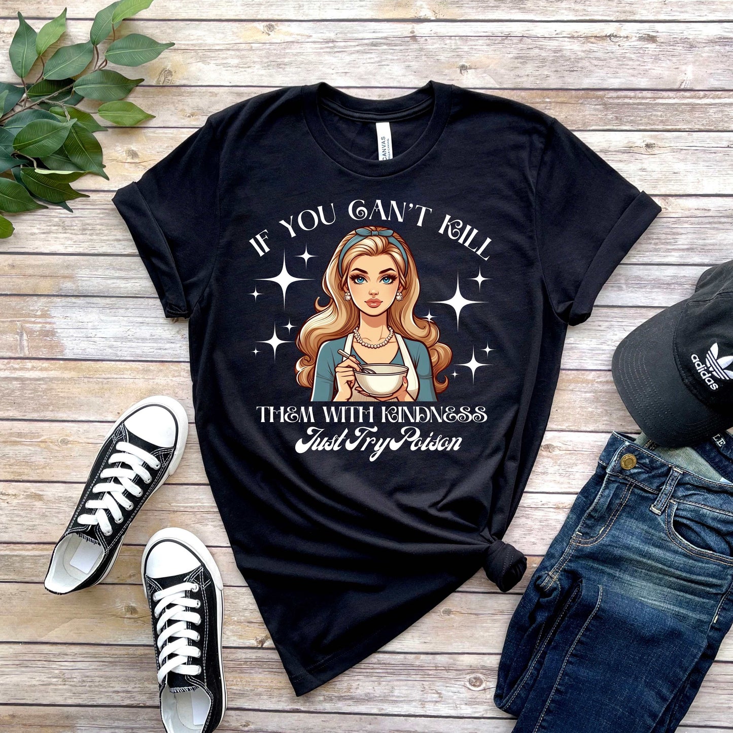 If You Can't Kill Them With Kindness Vintage T-Shirt
