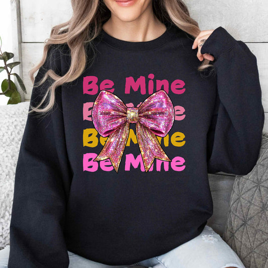 Valentine's Day Be Mine Crewneck Pullover Sweatshirt