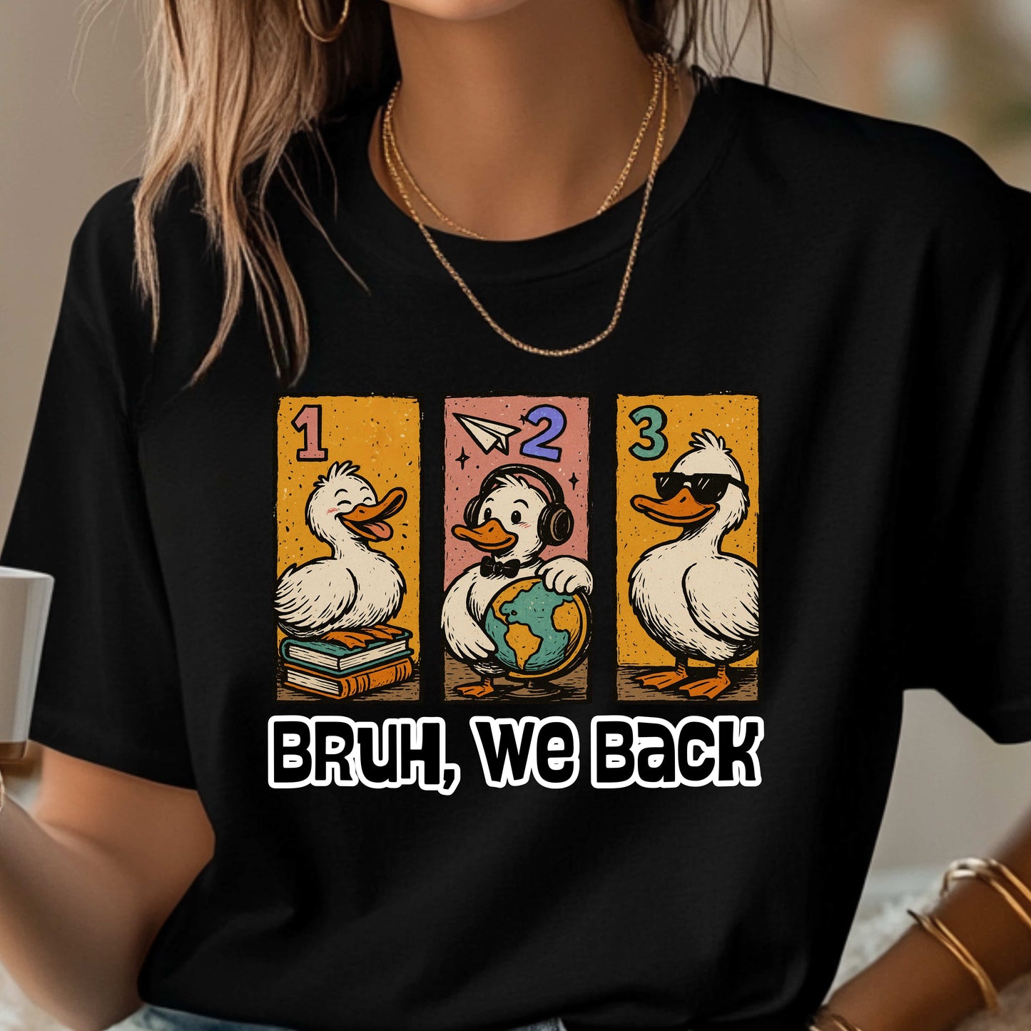 Bruh, We Back | Back to School T-Shirt