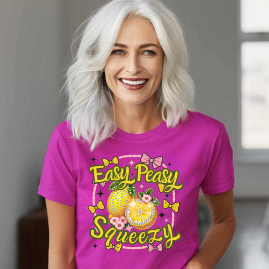 Easy Peasy Lemon Squeezy Fun T-Shirt
