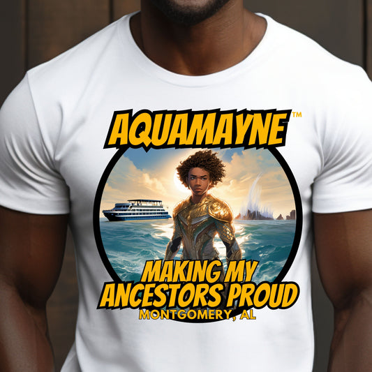 Aquamayne Making My Ancestors Proud Montgomery Brawl Tshirt