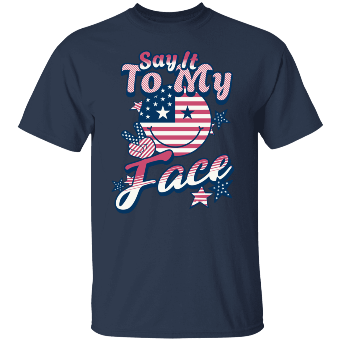 Say It To My Face Kamala Harris Inspired Tshirt USA