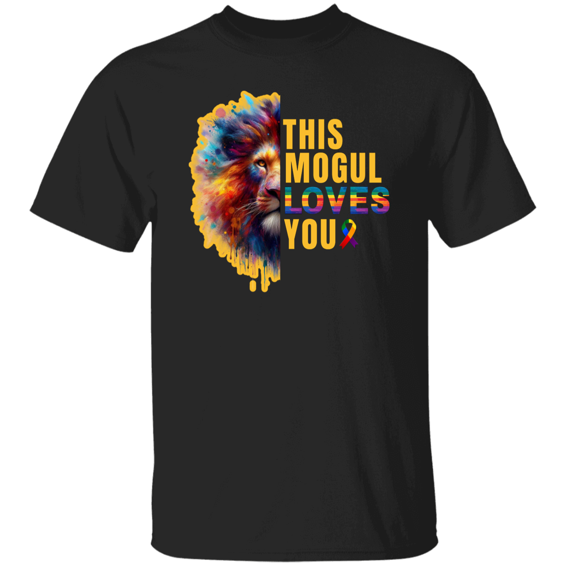 This Mogul Loves You T-Shirt