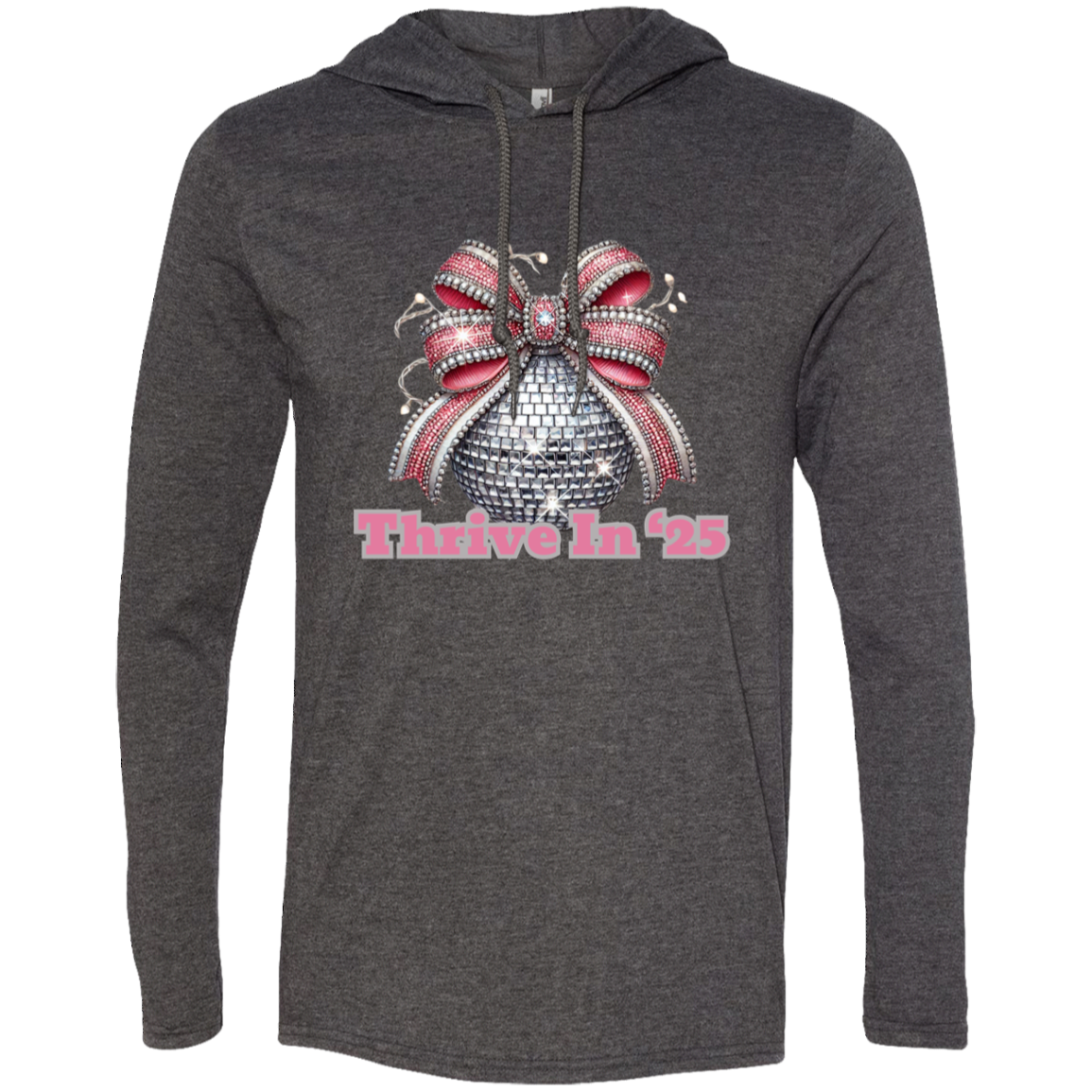 Thrive in 2025 New Years-Shirt Hoodie