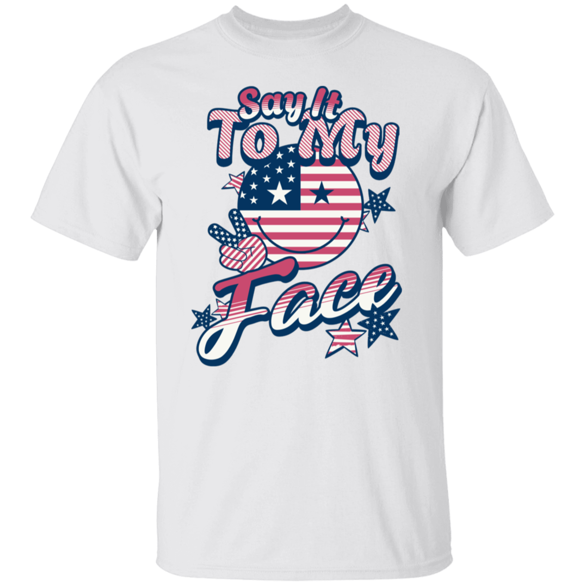 Say It To My Face Kamala Harris Inspired Tshirt USA