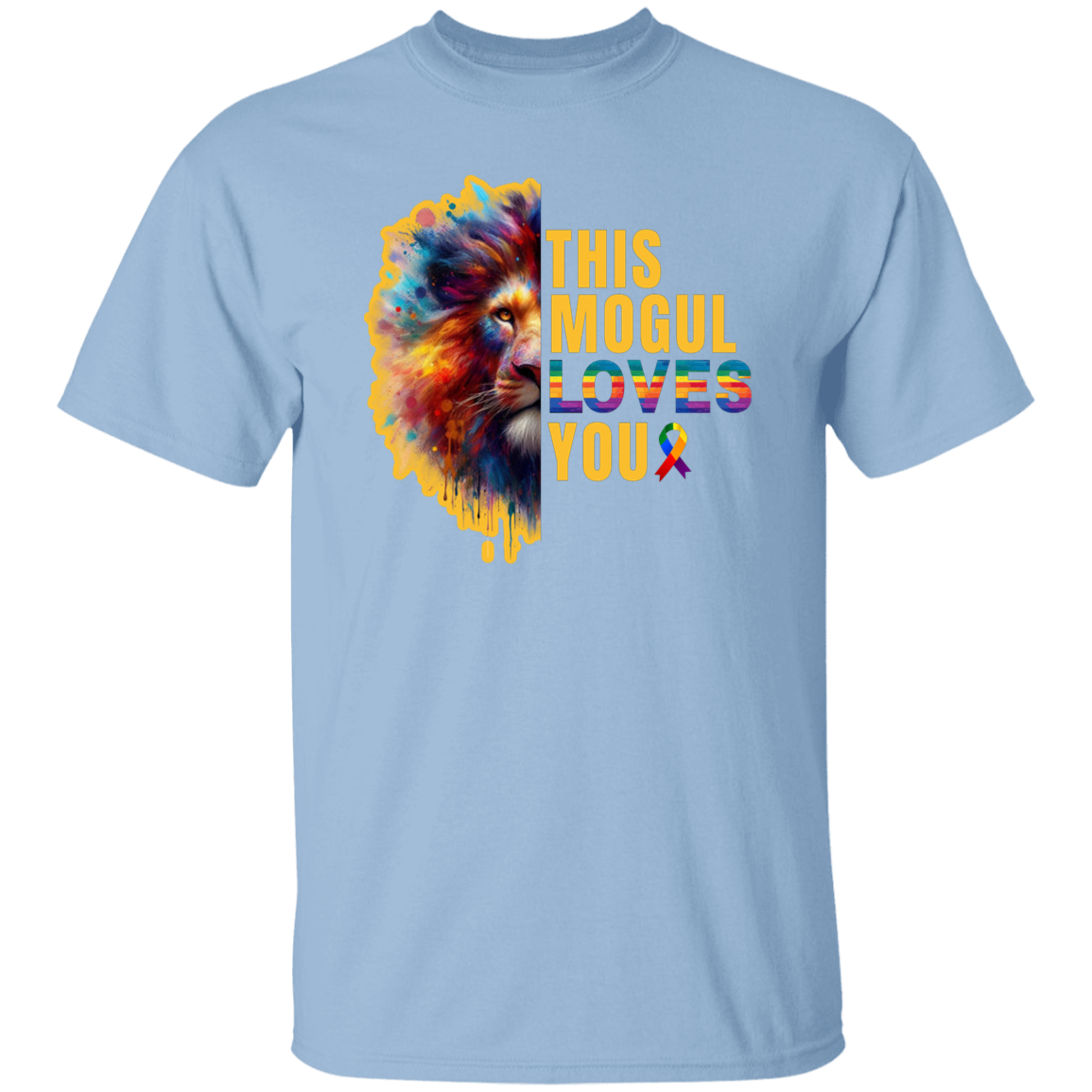 This Mogul Loves You T-Shirt