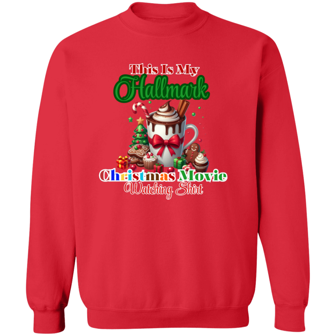 Christmas Movie Watching  Crewneck Pullover Sweatshirt