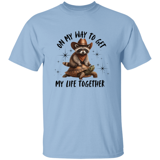On My Way To Get My Life Together Funny T-Shirt