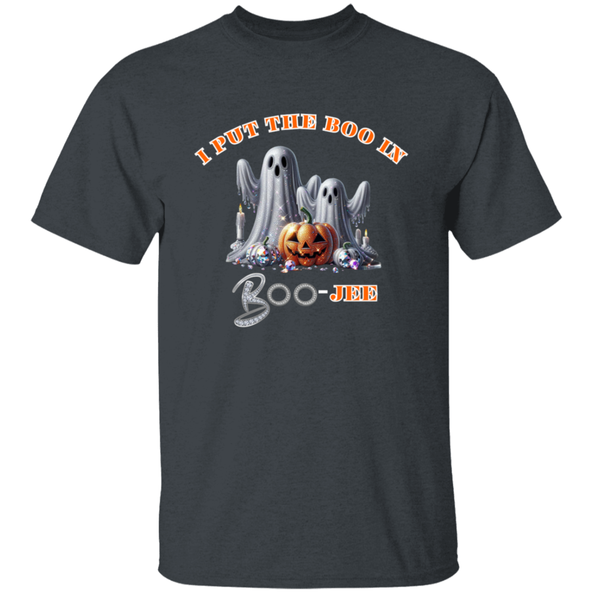 I Put The Boo In Boo-Jee T-Shirt