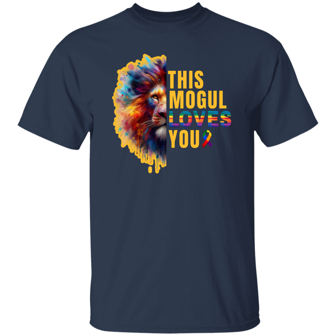 This Mogul Loves You T-Shirt