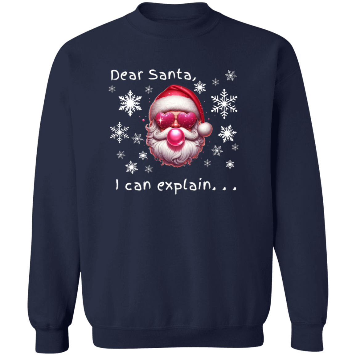 Dear Santa I Can Explain Funny Christmas Crewneck Pullover Sweatshirt