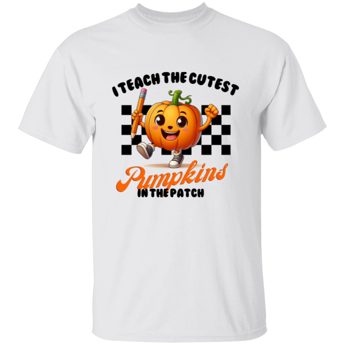 I Teach The Cutest Pumpkins in the Patch Teacher T-Shirt