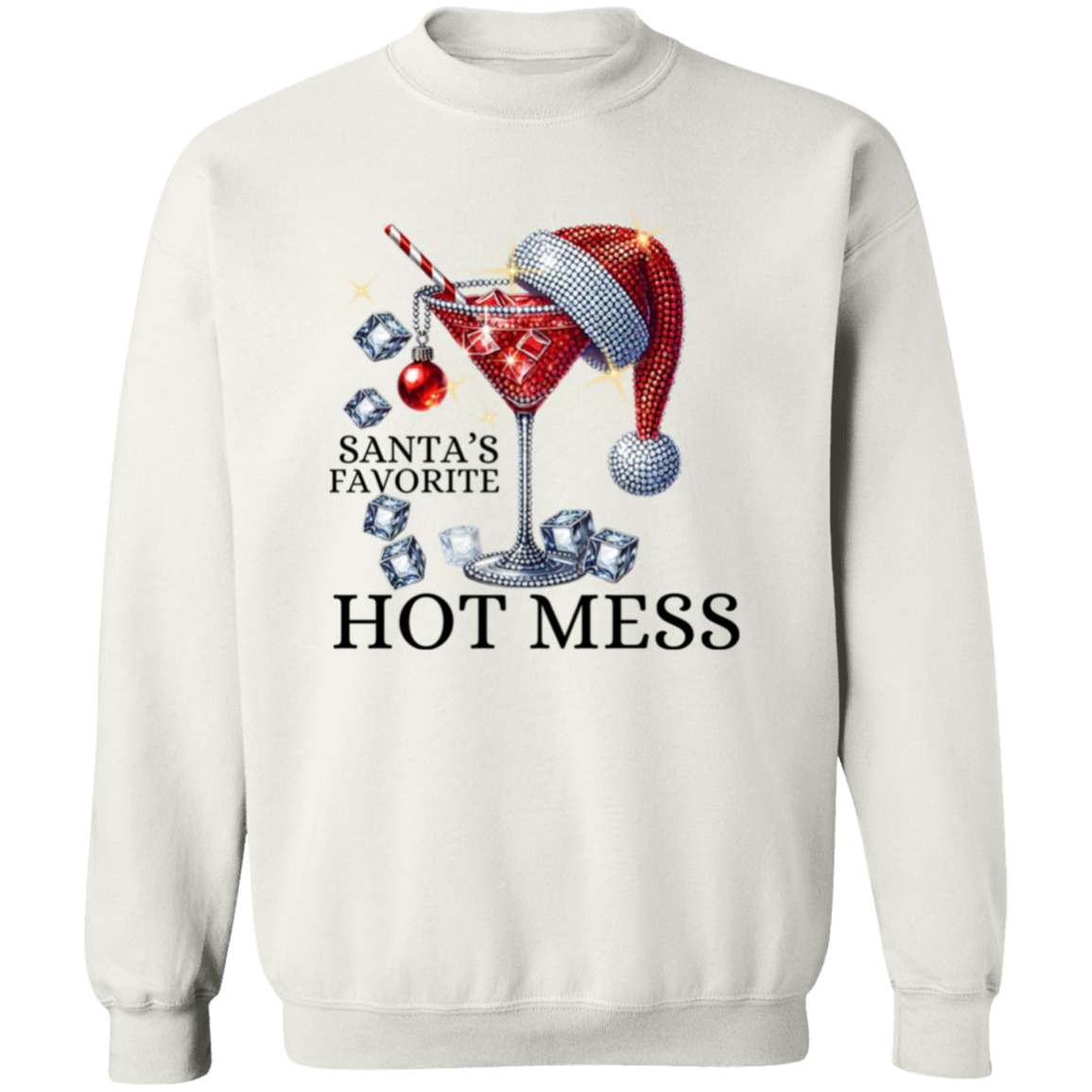 Santa's Hot Mess Funny Christmas Crewneck Pullover Sweatshirt