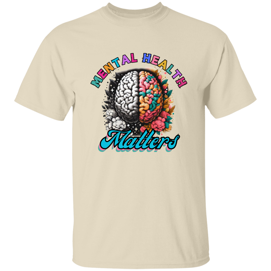 Mental Health Matters Colorful Flowers T-Shirt