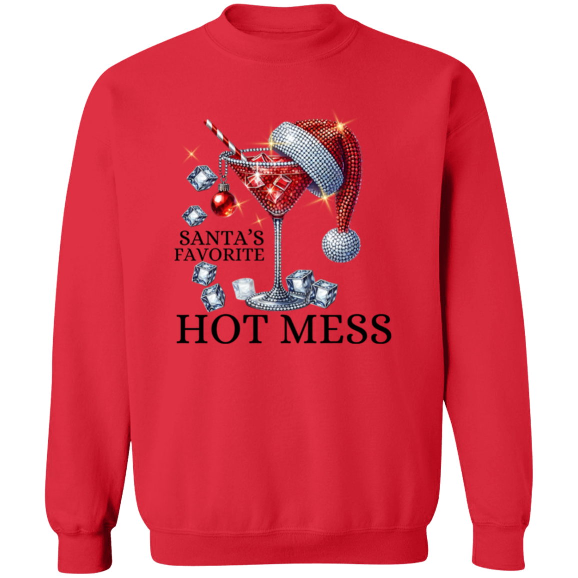 Santa's Hot Mess Funny Christmas Crewneck Pullover Sweatshirt