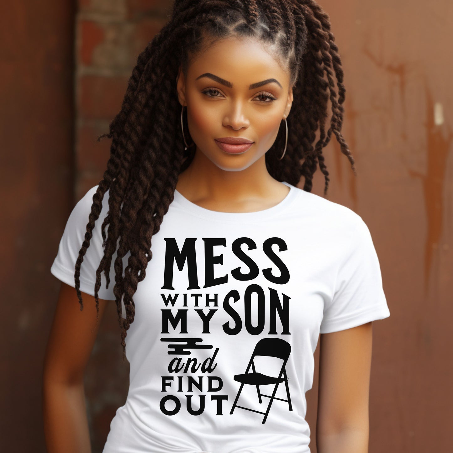 Mess With My Son and Find Out T-Shirt