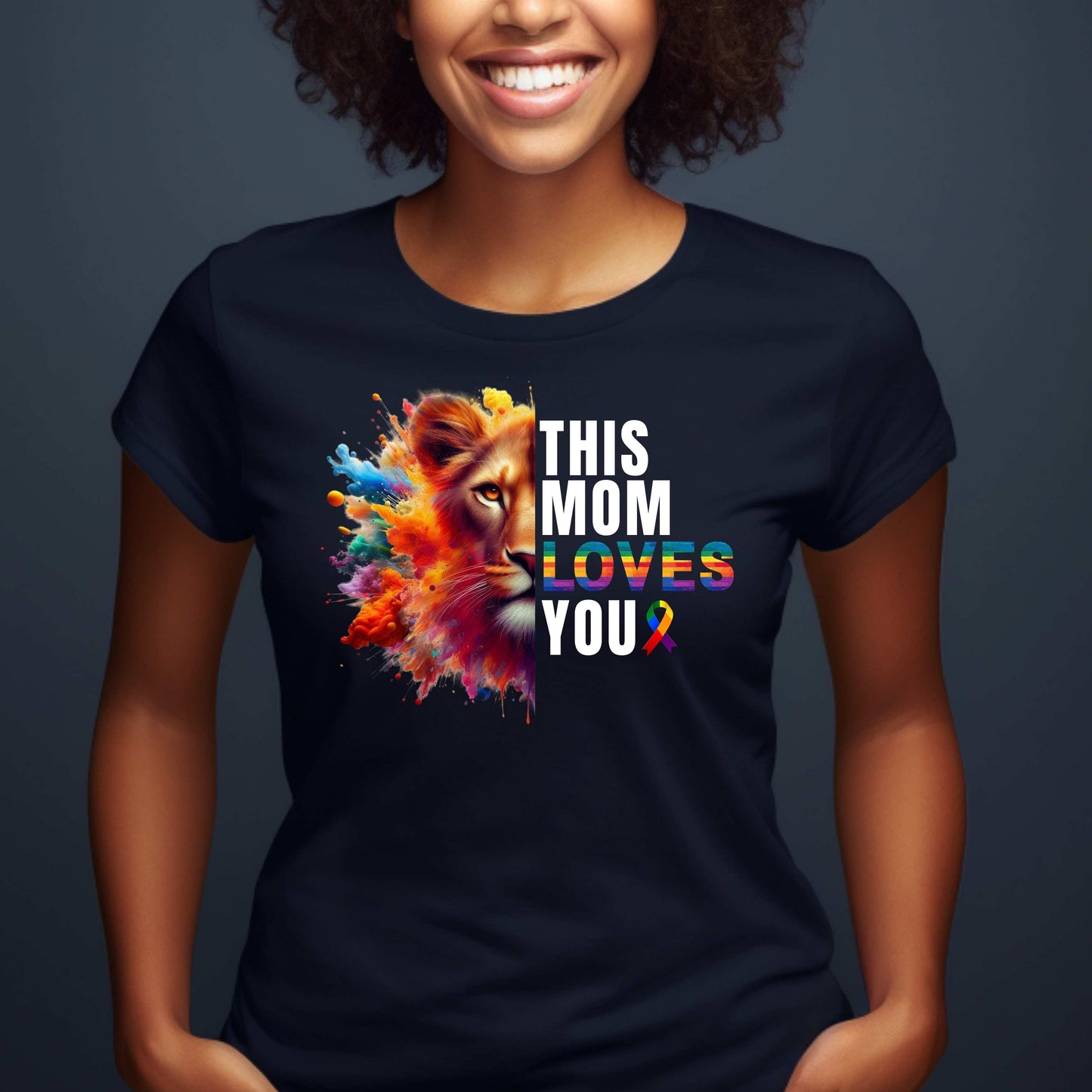 This Mom Loves You LGBTQ Pride T-Shirt