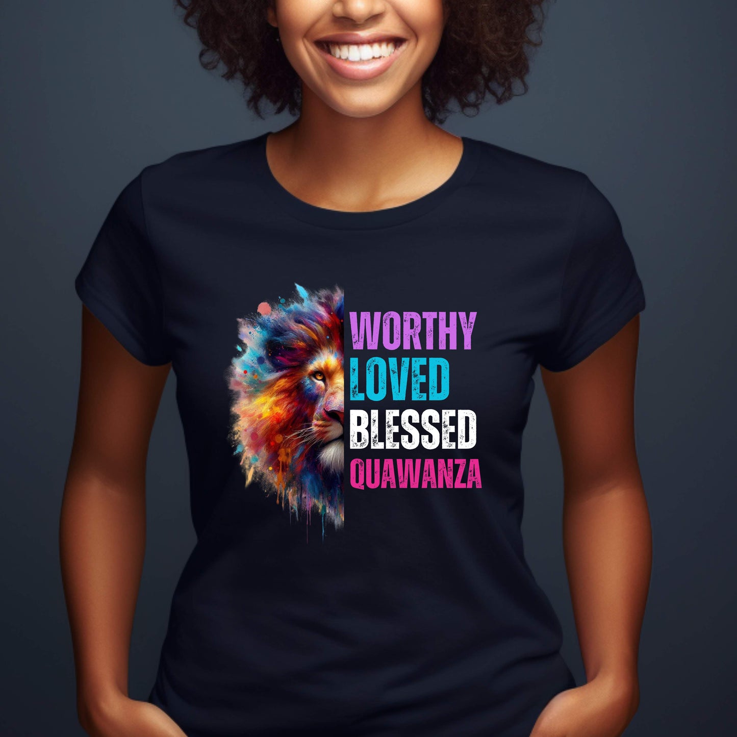 Worthy, Loved, Blessed Customized T-Shirt