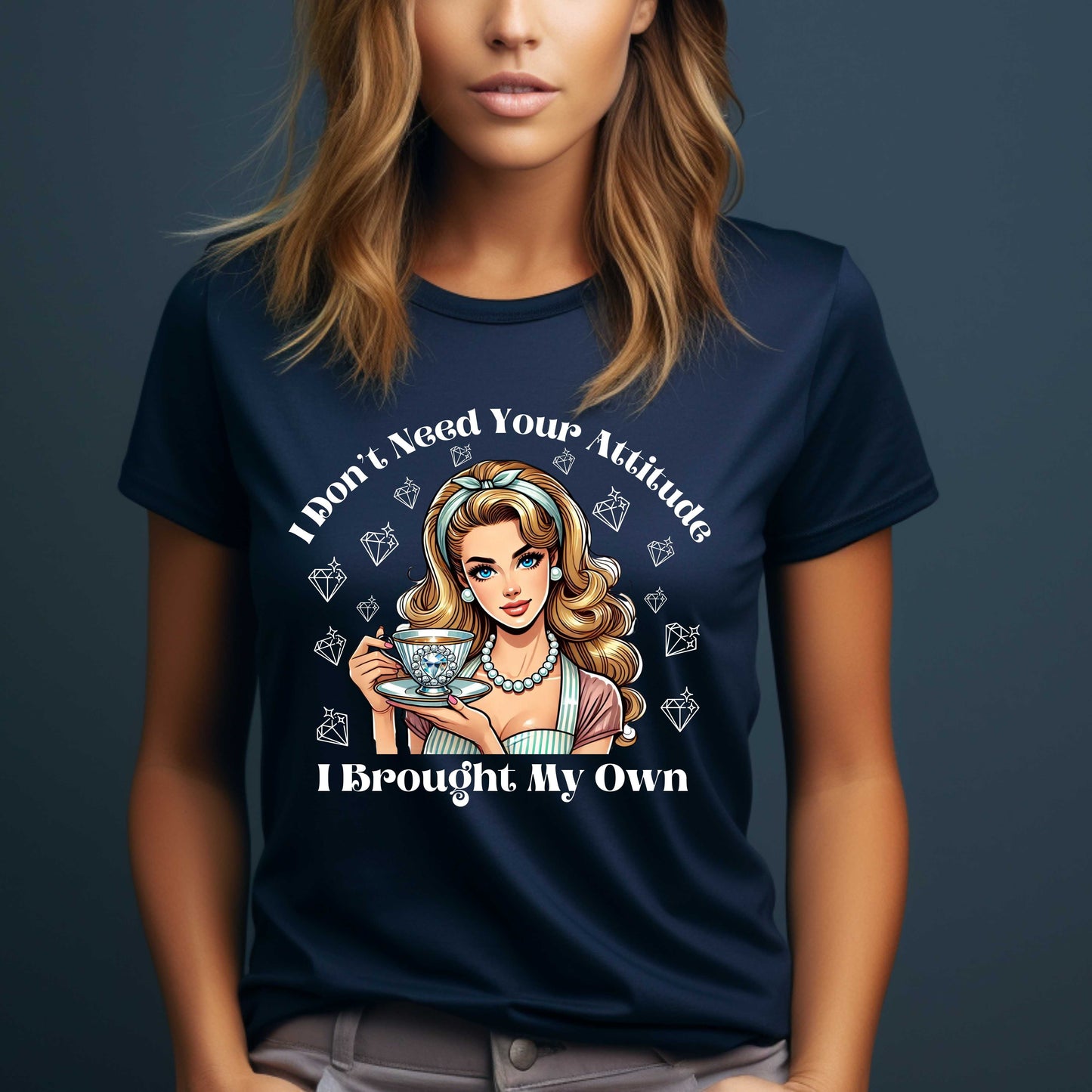 I Don't Need Your Attitude I Brought My Own Blinged Tea Cup Funny T-Shirt
