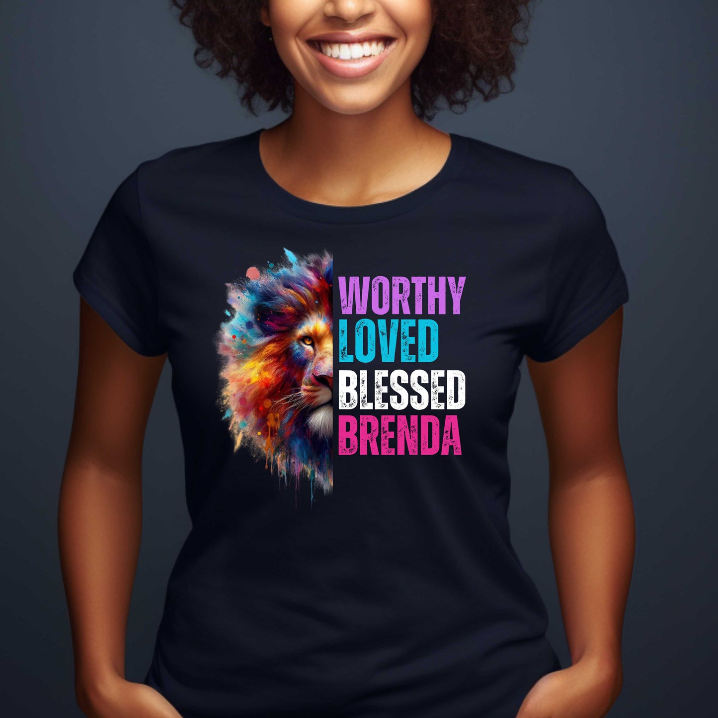 Worthy, Loved, Blessed Customized T-Shirt