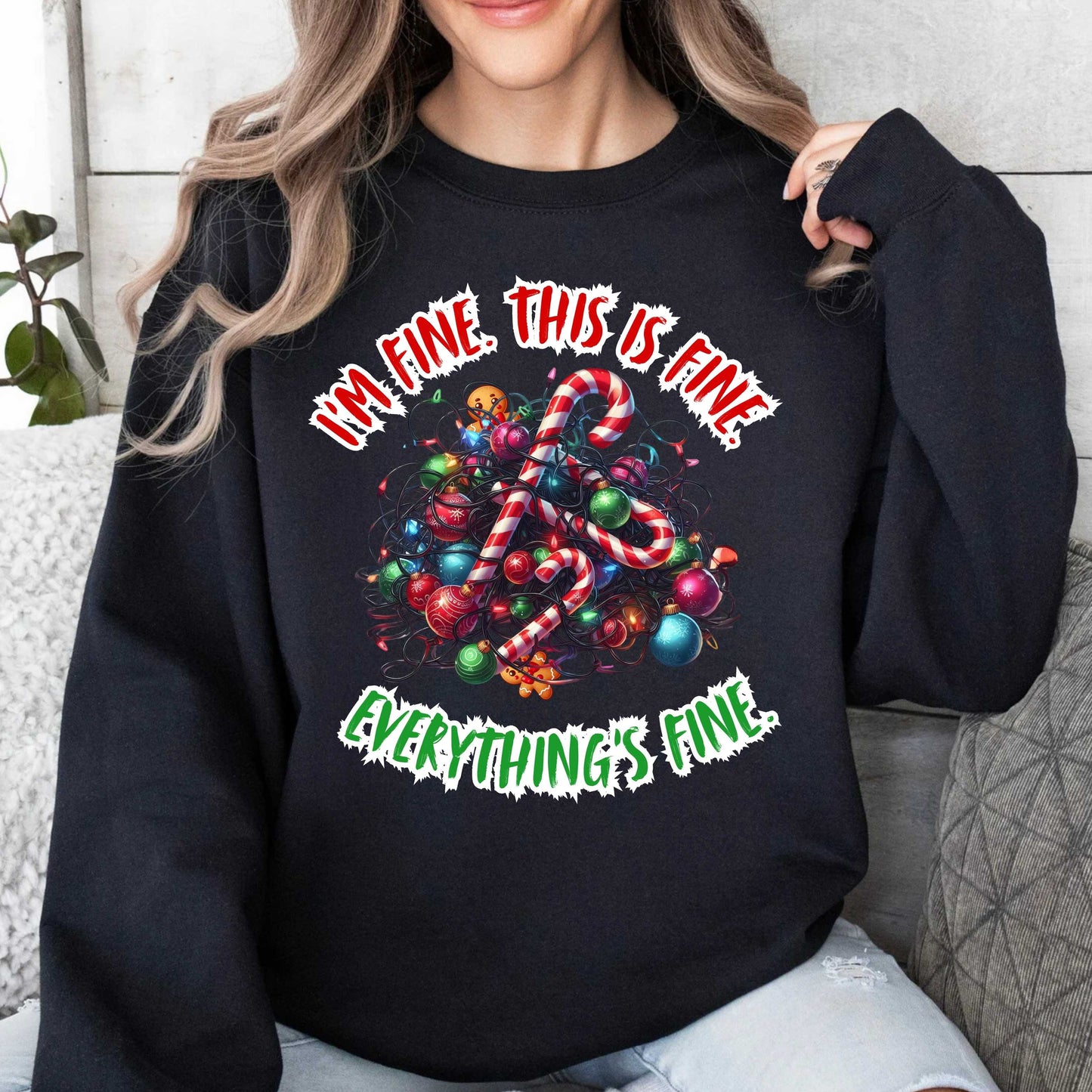 Everything's Fine Christmas Funny Crewneck Pullover Sweatshirt