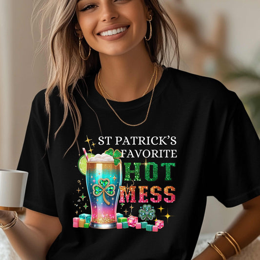 St Patrick's Favorite Hot Mess Funny T-Shirt