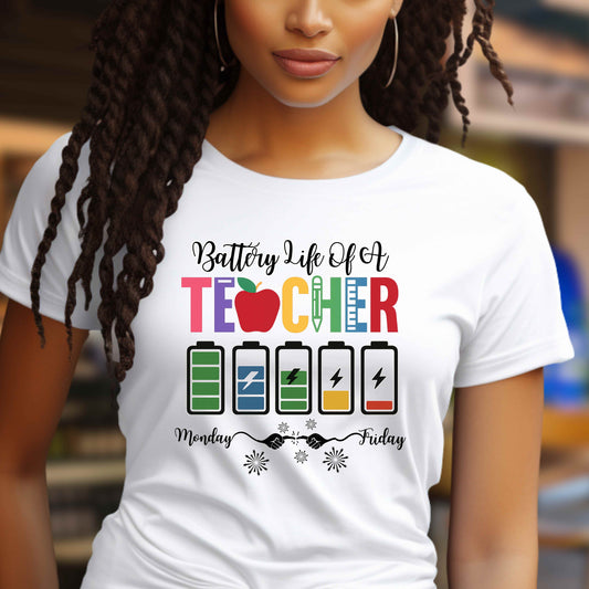 Battery Life Back to School Funny Teacher T-Shirt