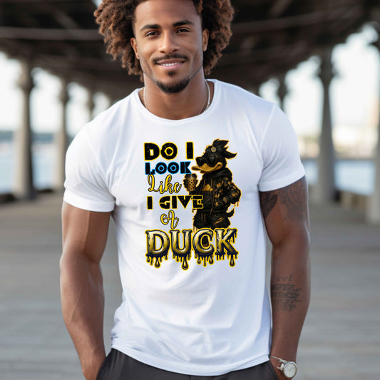 Do I Look Like I Give A Duck Funny T-Shirt