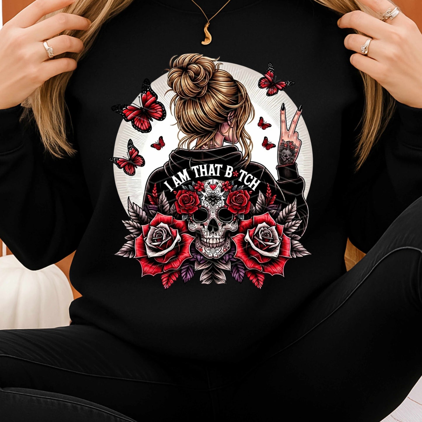 I'm That B'tch Funny Rose Crewneck Pullover Sweatshirt