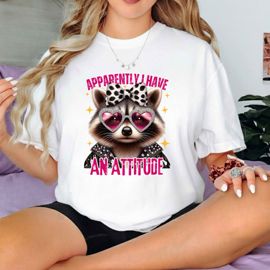 Apparently I have An Attitude Funny T-Shirt