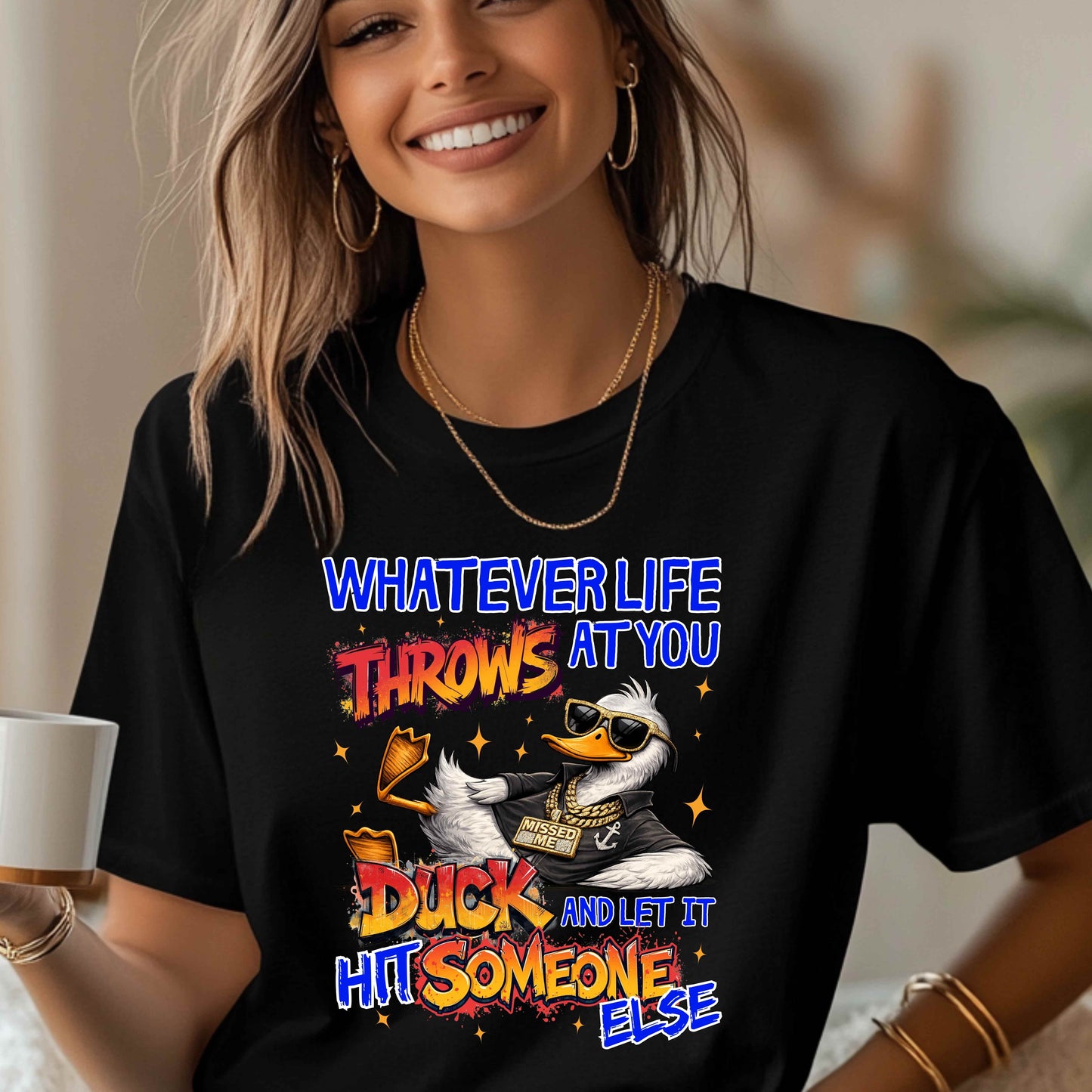 Duck or Get Hit Funny Sarcastic T-Shirt