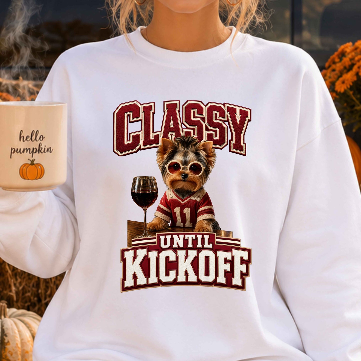 Classy Until Kickoff Crewneck Pullover Sweatshirt