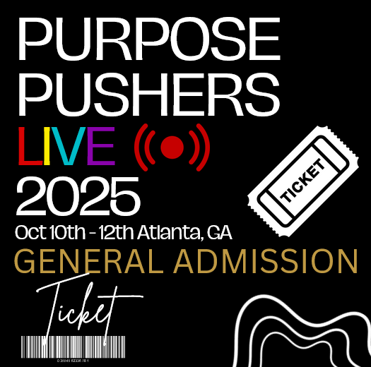 Purpose Pushers Live 2025